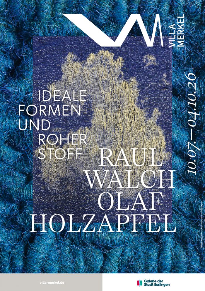 Plakat "Olaf Holzapfel x Raul Walch: Ideale Formen, roher Stoff"